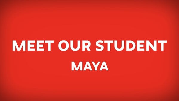 Video preview for Student Testimonial: Maya